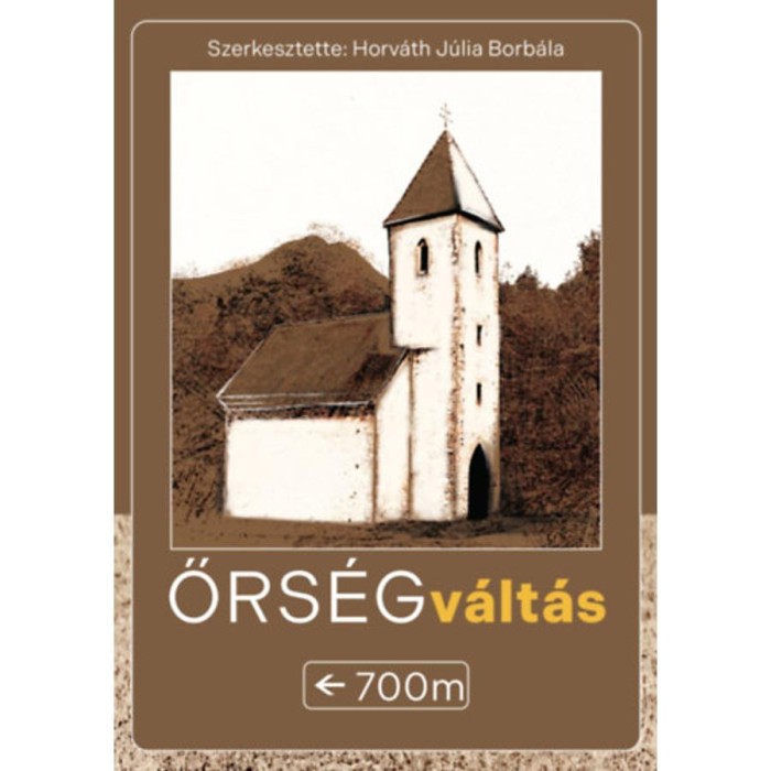 Őrs&eacute;gv&aacute;lt&aacute;s - Horv&aacute;th J&uacute;lia Borb&aacute;la
