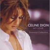 Celine Dion My Love Essential Collection (cd)