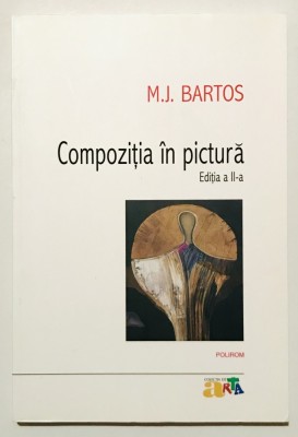 Compozitia in Pictura, M.J. Bartos,manual de pictura/desen,numarul de aur,design,grafica,ilustratii,compozitie plastica,axe,trasee geometrice, tehnic. foto