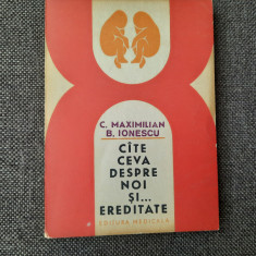 Cite ceva despre noi si ereditate C.Maximilian,B.Ionescu RF18/4