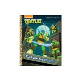 Follow the Ninja! (Teenage Mutant Ninja Turtles)