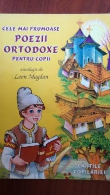 Cele mai frumoase poezii ortodoxe pentru copii-Leon Magdan foto