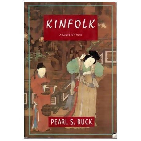 Pearl S. Buck - Kinfolk - 109911