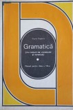GRAMATICA (CU NOTIUNI DE VOCABULAR SI FONETICA). MANUAL PENTRU CLASA A VIII-A-FLORIN POPESCU-240126