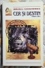 Cer si destin - Armand G. Calinescu