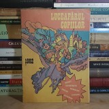 LUCEAFARUL COPIILOR * 1982 ( BENZI DESENATE , UMOR , JOCURI , DIVERSE ) *