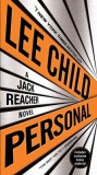 Personal (with Bonus Short Story Not a Drill): A Jack Reacher Novel