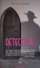 Detectivul - Arthur Hailey, carte