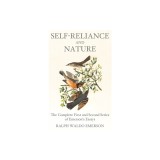Self-Reliance and Nature: The Complete First and Second Series of Emerson's Essays