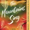 The Mountains Sing