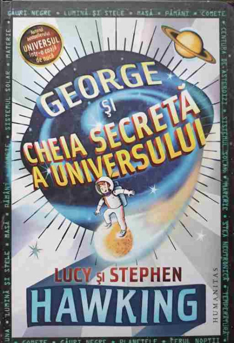 GEORGE SI CHEIA SECRETA A UNIVERSULUI-LUCY SI STEPHEN HAWKING