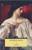 Cumpara ieftin L&eacute;lia 2015, George Sand - Editura Corint