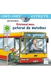 Prietenul meu, soferul de autobuz - Carte Copii de Ralf Butschkow despre meseria de sofer de autobuz