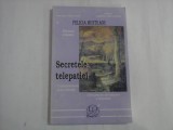 SECRETELE TELEPATIEI - FELICIA MUNTEANU