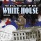 The Real History of the White House