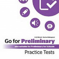 Go For Preliminary. Practice Tests Student's Book + CD | H.Q.Mitchell , Marileni Malkogianni