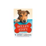 Bella's Story: A Puppy Tale