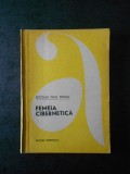 NICOLAE PAUL MIHAIL - FEMEIA CIBERNETICA