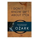 I Don&#039;t Know Sh*t about F*ck