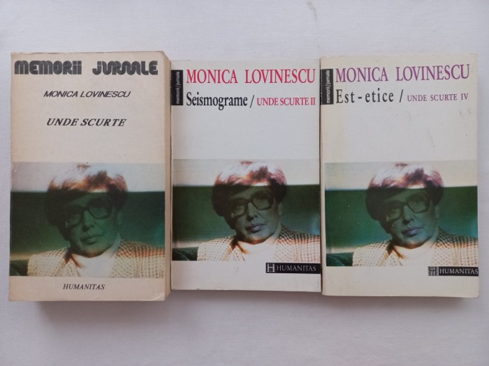 MONICA LOVINESCU - UNDE SCURTE. VOL. I, II SI IV. [ CU AUTOGRAF]