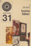 Homo faber - Consideratii despre munca