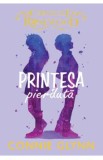 Printesa pierduta - Connie Glynn, 2022