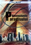 Cumpara ieftin Dimensiunile Paradisului. Geometria Sacra - John Michell