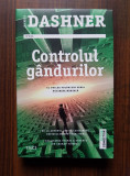 James Dashner - Controlul gandurilor