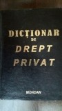 Dictionar de drept privat Editura: Mondan