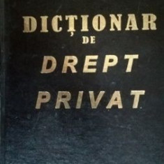Dictionar de drept privat Editura: Mondan