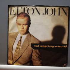 Elton John – Sad Songs/A Simple Man (1984/Phonogram/RFG) - Vinil Single pe '7/NM
