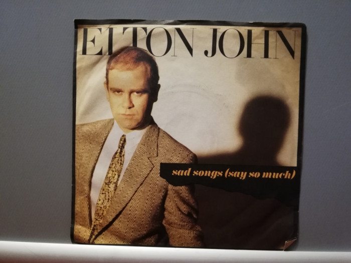 Elton John &ndash; Sad Songs/A Simple Man (1984/Phonogram/RFG) - Vinil Single pe &#039;7/NM