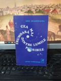 Ana Blandiana, Cea mai frumoasă dintre lumile posibile, București 1978, 215