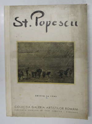 Stefan Popescu, Editia - I- a, 1943, o litografie si o xilogravura semnata de autor * foto