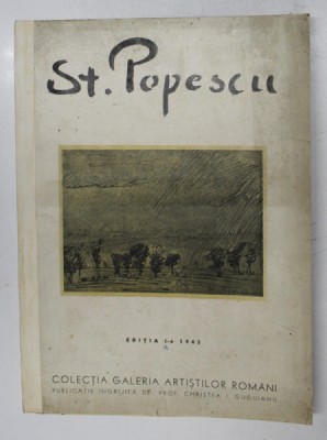 Stefan Popescu, Editia - I- a, 1943, o litografie si o xilogravura semnata de autor * foto