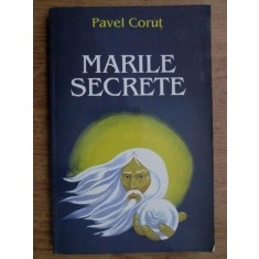 Pavel Corut - Marile secrete