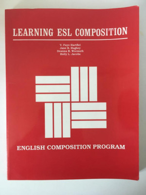 * Learning ESL Composition, Newbury House, 240 pag, stare foarte buna foto