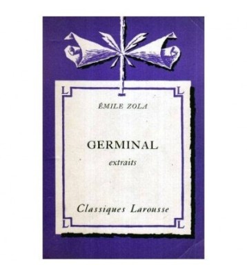 Emile Zola - Germinal - extraits - 117343 foto