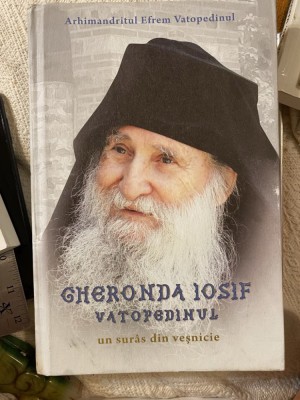Gheronda Iosif Vatopedinul, un suras din vesnicie - Arhim Efrem Vatopedinul 2021 foto
