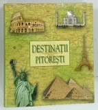 DESTINATII PITORESTI , TARILE , ORASELE SI OBIECTIVELE TURISTICE ALE LUMII , 2012