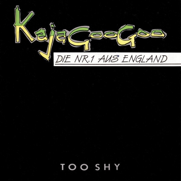 Kajagoogoo - Too Shy (1982, EMI) Disc vinil single 7&quot;