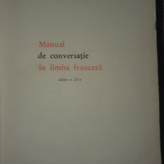 Manual De Conversatie In Limba Franceza - I. Niculita, editia a II-a, 1969, 718p