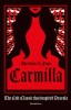 Carmilla The cult classic that inspired Dracula