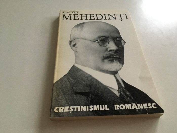 SIMION MEHEDINTI, CRESTINISMUL ROMANESC, REPRODUCE EDITIA 1941