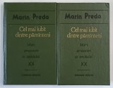CEL MAI IUBIT DINTRE PAMANTENI de MARIN PREDA , VOL I -II 1990 * EDITIE CARTONATA