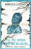 Tu, Cu Ochii Plini De Ruguri - Mircea Cozma - Roman - Editura Bolta Rece - Beletristica