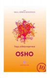 Yoga, știința supremă - Paperback brosat - Osho - Mix