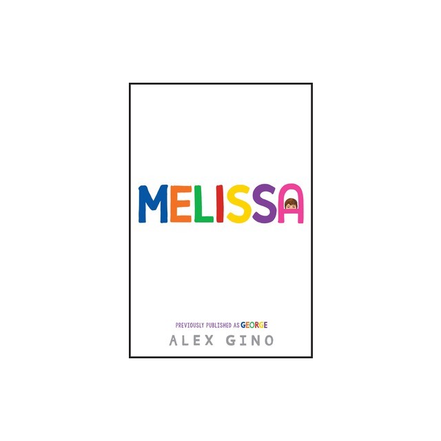 Melissa (Formerly Published as George)
