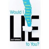 Would I Lie to You?