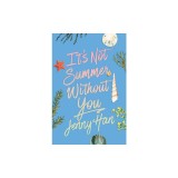 It's Not Summer Without You (Deluxe Edition)